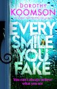 Every Smile You Fake