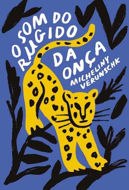 O Som Do Rugido Da Onça