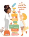 Pequeno livro das grandes coisas, O