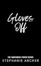 Gloves Off