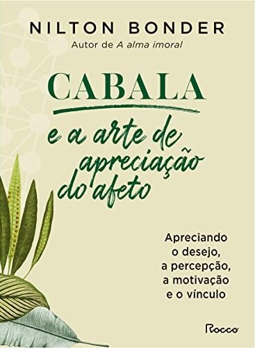Cabala E A Arte De Apreciação Do Afeto