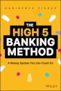 The High-5 Banking Method