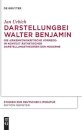 Darstellung bei Walter Benjamin