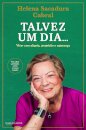 Talvez um dia