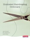 Illustrated Hairdressing Dictionary