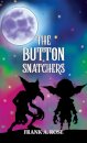 The Button Snatchers
