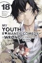 My Youth Romantic Comedy Is Wrong, As I Expected @ comic, Vol. 18 (manga)