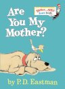 Are You My Mother?