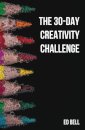 The 30-Day Creativity Challenge