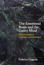 The Emotional Brain and the Guilty Mind