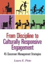 From Discipline to Culturally Responsive Engagement