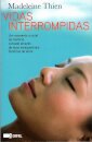 Vidas Interrompidas