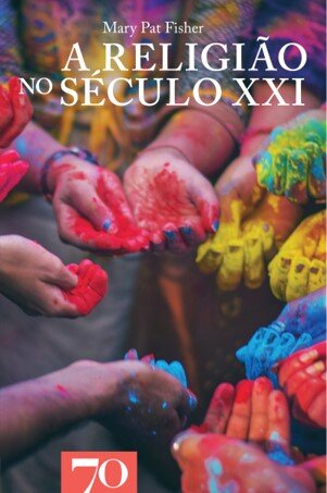 A Religião No Século XXI