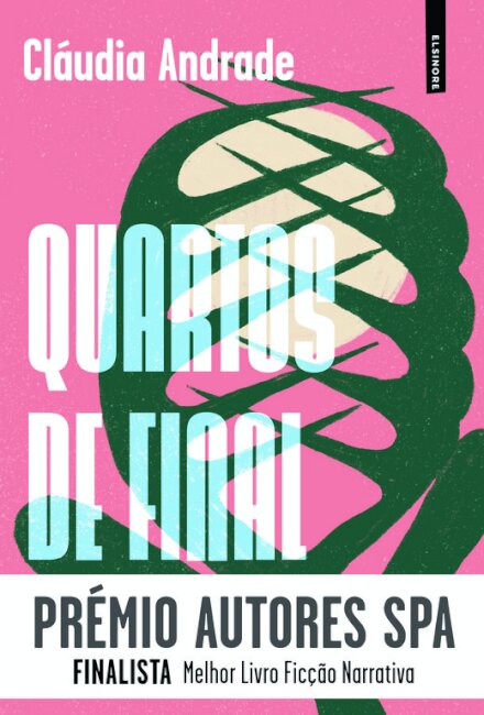 Quartos de Final e Outras Histórias