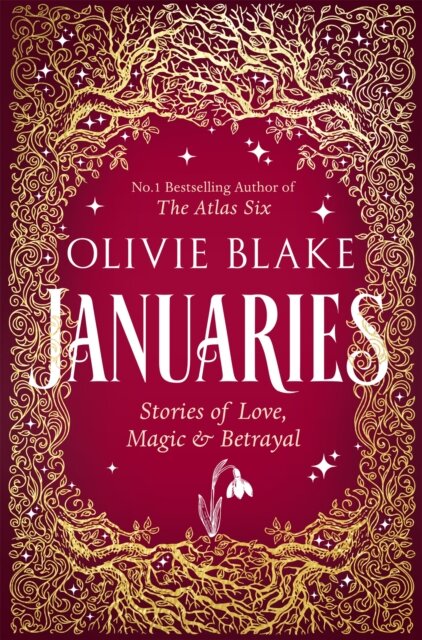 Januaries Stories Of Love Magic And Betrayal
