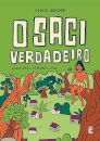 O Saci Verdadeiro