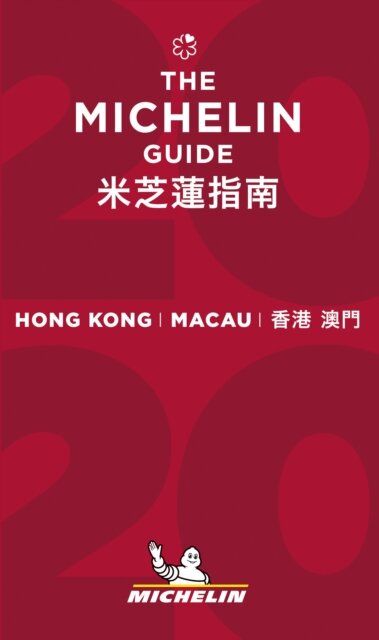 Hong Kong Macau - The MICHELIN Guide 2020