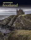 Abandoned Scotland