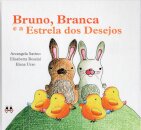 Bruno,Branca E A Estrela Dos Desejo