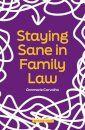 Staying Sane in Family Law