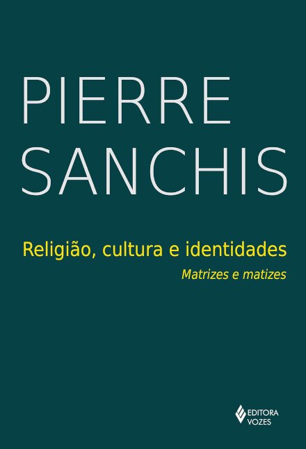 Religião, Cultura E Identidade: Matrizes E Matizes