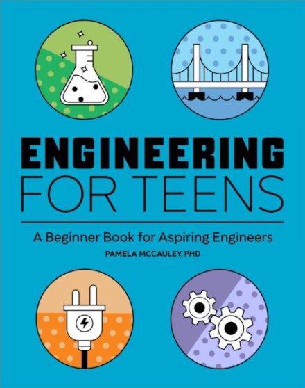 Engineering for Teens