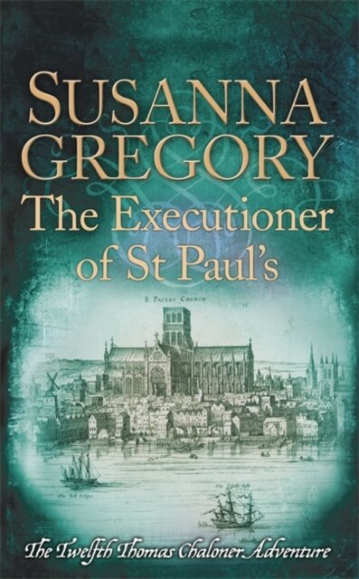 The Executioner Of St Paul'S