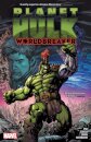 Planet Hulk: Worldbreaker