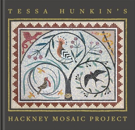 Tessa Hunkin's Hackney Mosaic Project