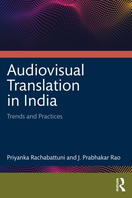Audiovisual Translation in India