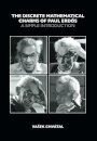 The discrete mathematical charms of Paul Erdos