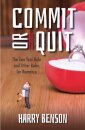 Commit or Quit
