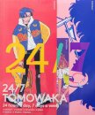 24/7 TOMOWAKA