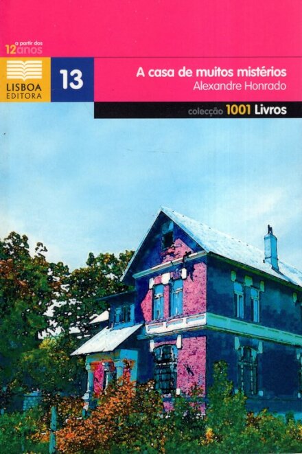 A Casa de Muitos Mistérios