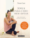 Ioga Para O Meu Bem-Estar