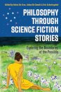 Philosophy through Science Fiction Stories