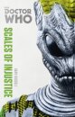 Doctor Who: Scales of Injustice