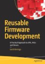Reusable Firmware Development