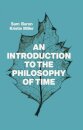 An Introduction to the Philosophy of Time