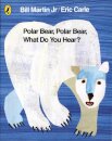 Polar Bear Polar Bear What Do You Hear?