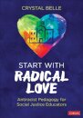 Start With Radical Love