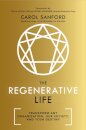 The Regenerative Life