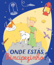 Onde Estás, Principezinho?