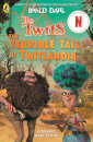 Twits: The Terrible Tale Of Twitlandia