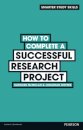 How to Complete a Successful Research Project