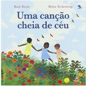 Uma Canção Cheia De Céu