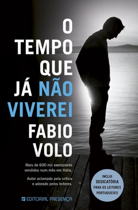 O Tempo Que Já Não Viverei