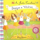 Desejos e Vitórias: Fada Carolina