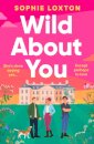 Wild About You