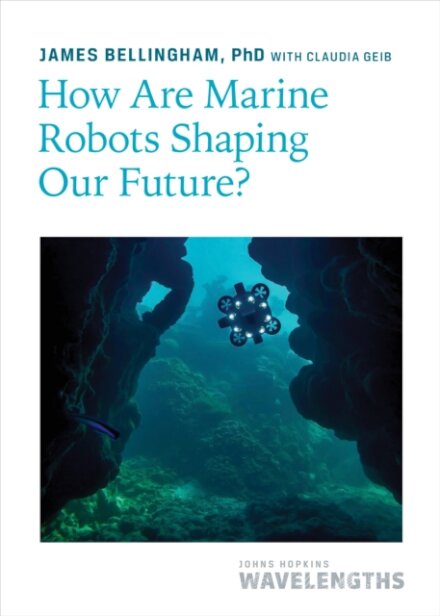 How Are Marine Robots Shaping Our Future?